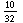 (10)/(32)